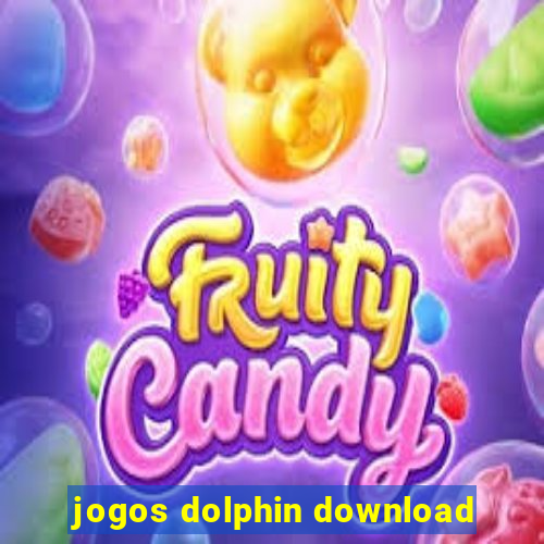 jogos dolphin download